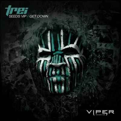 TreiSeeds VIPGet Down