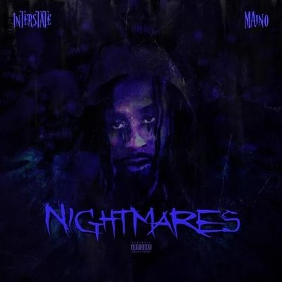 MainoNightmares (feat. Maino)