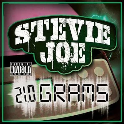 Stevie Joe/Al B Street21 Grams