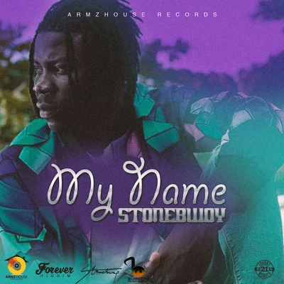 StonebwoyMy Name