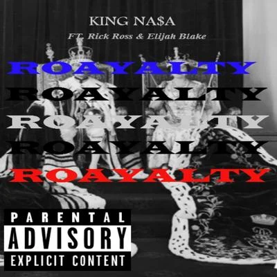 Jez Dior/Elijah BlakeRoyalty (feat. Rick Ross & Elijah Blake)