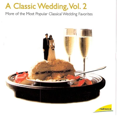 Vladimir FedoseyevA Classic Wedding, Vol. 2