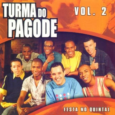 Turma do PagodeFesta no Quintal, Vol. 2