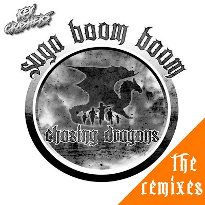 Key CrashersSuga Boom Boom, The Remixes