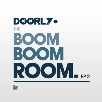 DoorlyThe Boom Boom Room EP 2