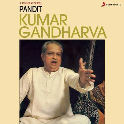 Pt. Kumar GandharvaPt. Kumar Gandharva (Live)