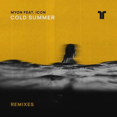 MyonKyler EnglandShane 54Cold Summer (Remixes)