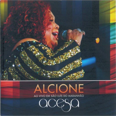 Diogo Nogueira/Alcione/Luiz AyrãoAcesa - Ao Vivo Em São Luiz Do Maranhão