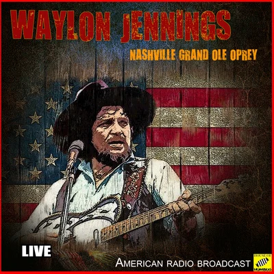 Waylon Jennings/Donna FargoNashville Grand Ole Opry (Live)