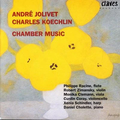 André JolivetJolivet & Koechlin: Chamber Music