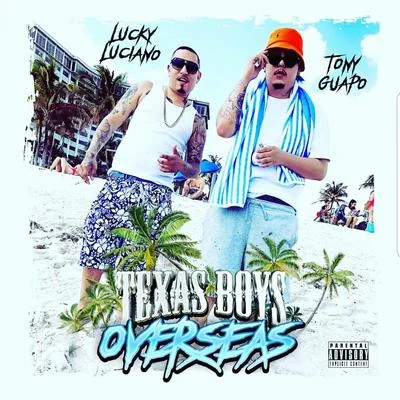 Lucky LucianoLil FlipRevenueLil YoungQuintino & BlasterjaxxSPMRasheedTexas Boys Overseas