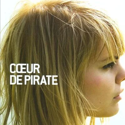 Coeur de pirateCoeur de Pirate