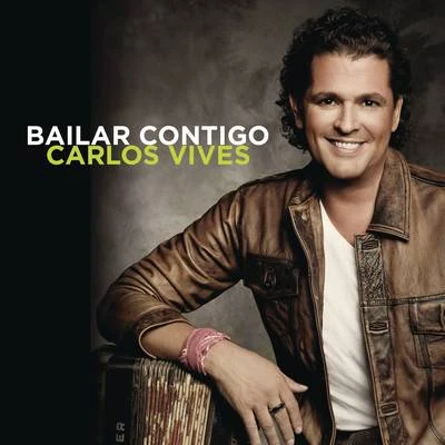 Carlos VivesBailar Contigo - The Remixes