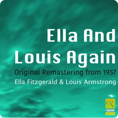 Ella Fitzgerald & Louis ArmstrongElla And Louis Again (Original Remastering from 1957)