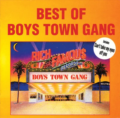 Boys Town GangBest Of Boys Town Gang