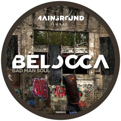 BeloccaBudaiBad Man Soul