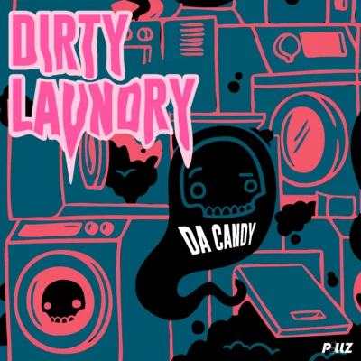 Da CandyDirty Laundry