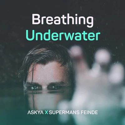 Supermans FeindeNoize GenerationBreathing Underwater