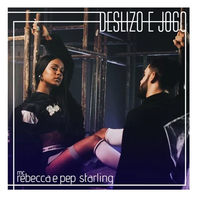 Mc Rebecca/DJ ZulluDeslizo e Jogo