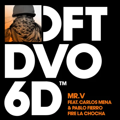 Mr. VFedde Le GrandFire La Chocha (feat. Carlos Mena & Pablo Fierro)