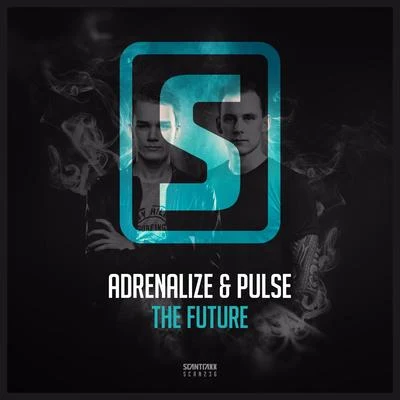 Adrenalize/AtmozfearsThe Future