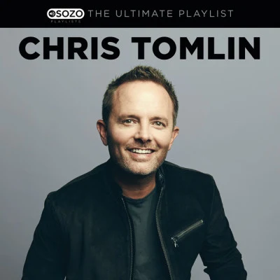 Chris TomlinEd CashThe Ultimate Playlist