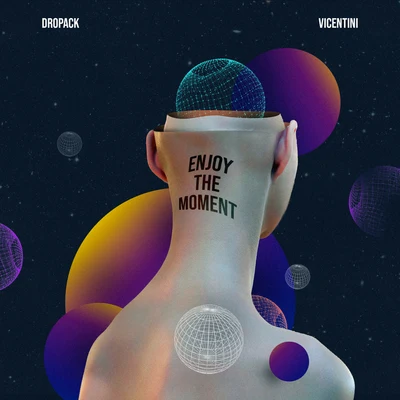 VicentiniGalckEnjoy The Moment (Extended)