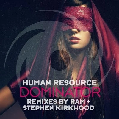 Human ResourceDominator( Remixes)