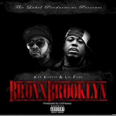 Lil FameBronx Brooklyn (feat. Lil Fame & Sumonez)