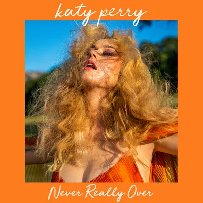 KATFYR/Katy PerryNever Really Over