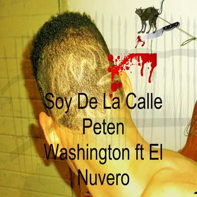 Peten WashingtonSoy De La Calle