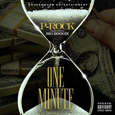 P RockOne Minute (feat. Big Boogie)