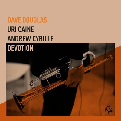 Uri CaineDevotion (feat. Uri Caine & Andrew Cyrille)