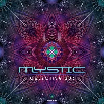 MysticObjective 303