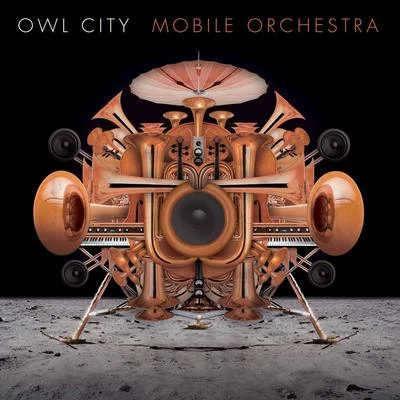 Owl CityMobile Orchestra