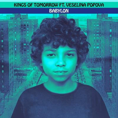 Kings of TomorrowBABYLON (feat. Veselina Popova) [Sandy Riveras Extended Mix]