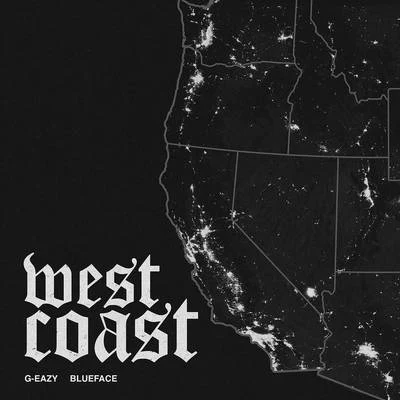 BluefaceWest Coast