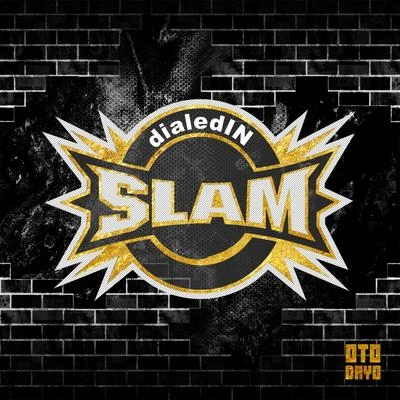 dialedINSlam