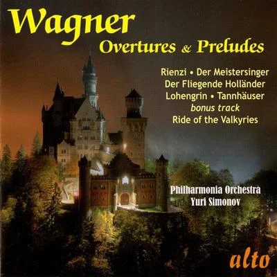 Yuri Simonov/Orchestre National de BelgiqueWAGNER, R.: Opera Overtures and Preludes (Philharmonia Orchestra, Y. Simonov)