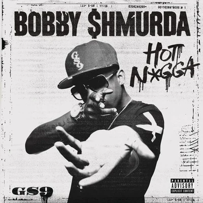 Bobby ShmurdaHot N*gga - Single