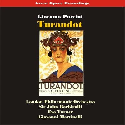 London Philarmonic OrchestraGreat Opera RecordingsPuccini: Turandot (Excerpts) [1937]