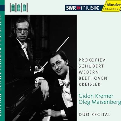 Gidon KremerViolin Recital: Kremer, Gidon - PROKOFIEV, S.SCHUBERT, F.WEBERN, A.BEETHOVEN, L. vanKREISLER, F. (Schwetzinger Festspiele Edition, 1977)