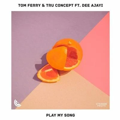 Tom FerryPlay My Song