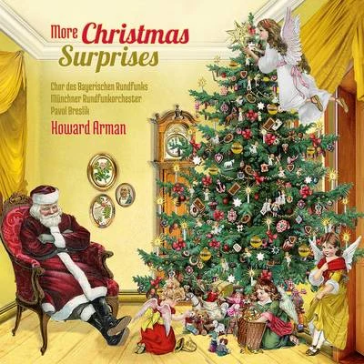 Howard Arman/Mario Venzago/Othmar Schoeck/MDR-Rundfunkchor/Martin Homrich/MDR-Sinfonieorchester/Ralf LukasMore Christmas Surprises