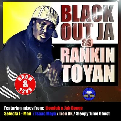 Blackout JATribute To Rankin Toyan