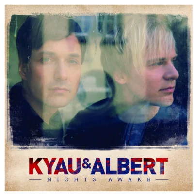 Kyau & Albert/Maywave/Sound QuelleNights Awake