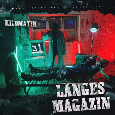 Kilomatik/MassivLanges Magazin