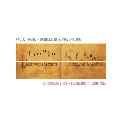 Gianluca Petrella/Francesco Diodati/Francesco Ponticelli/Christian Meyer/Paolo FresuAltissima Luce (Laudario di Cortona)