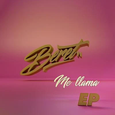 Beret/Sofia ReyesMe llama EP