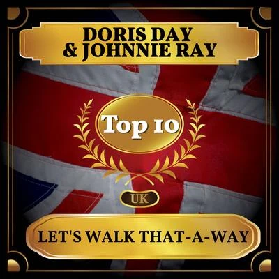 Johnnie RayLets Walk That-A-Way (UK Chart Top 40 - No. 4)